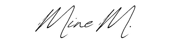 Mine M. signature